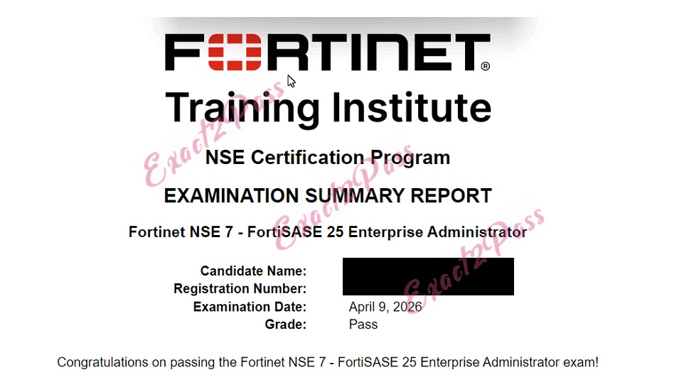 Verified passing result for Fortinet Network Security Expert NSE7_SSE_AD-25 exam 1